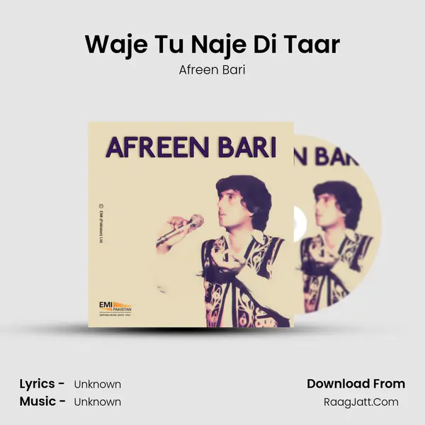Waje Tu Naje Di Taar MP3 Song by Afreen Bari Cover