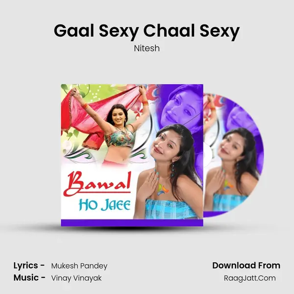 Gaal Sexy Chaal Sexy Cover