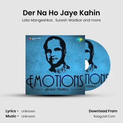 Der Na Ho Jaye Kahin MP3 Song by Lata Mangeshkar Cover