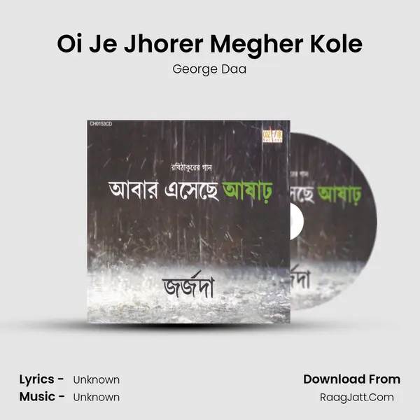 Oi Je Jhorer Megher Kole mp3 song