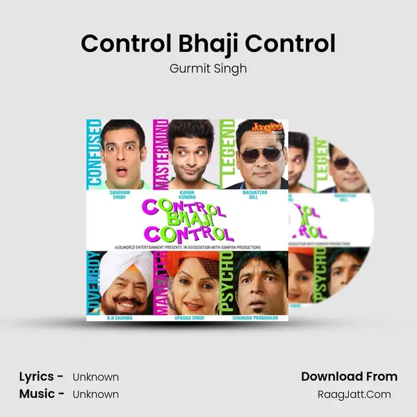 Control Bhaji Control MP3 Song by Gurmit Singh Cover