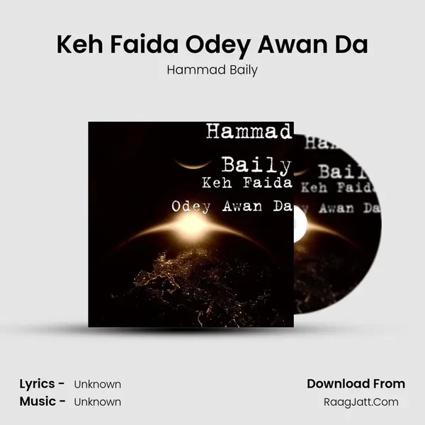Keh Faida Odey Awan Da - 