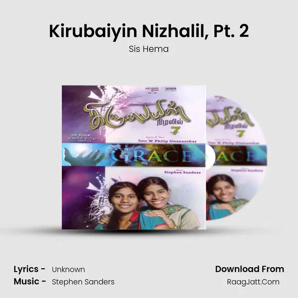 Kirubaiyin Nizhalil, Pt. 2 MP3 Song by Sis Hema Cover