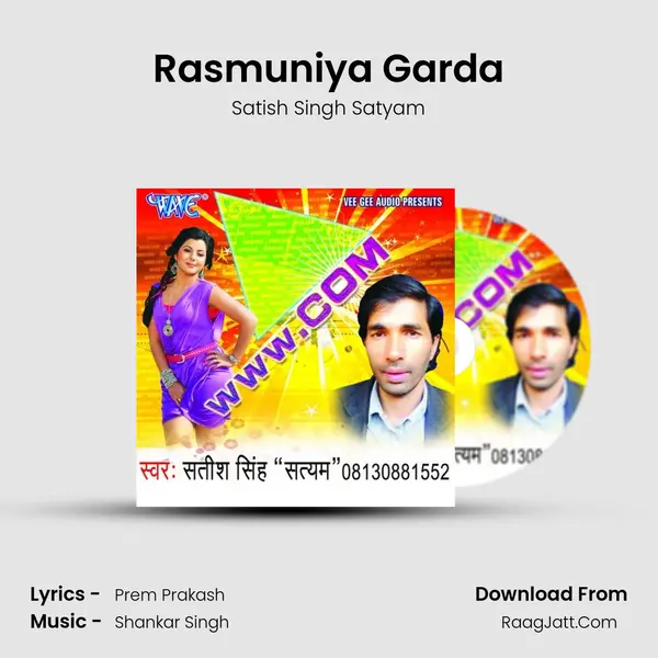Rasmuniya Garda MP3 Song by Satish Singh Satyam Cover