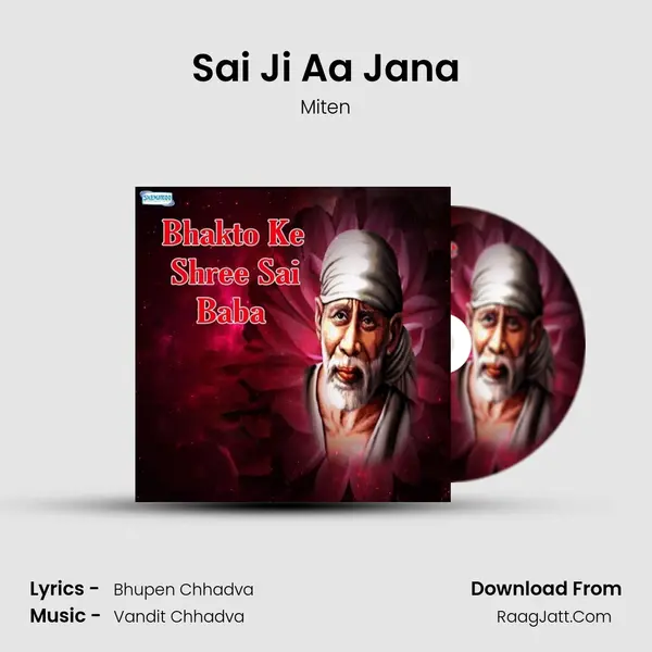 Sai Ji Aa Jana MP3 Song by Miten Cover