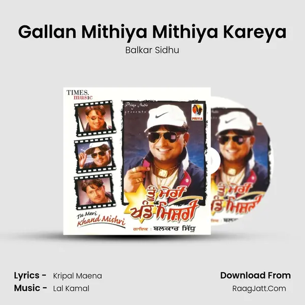 Gallan Mithiya Mithiya Kareya MP3 Song by Balkar Sidhu Cover