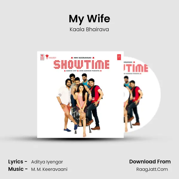 My Wife MP3 Song by Kaala Bhairava Cover