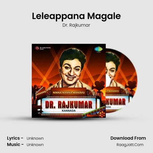 Leleappana Magale MP3 Song by Dr. Rajkumar Cover