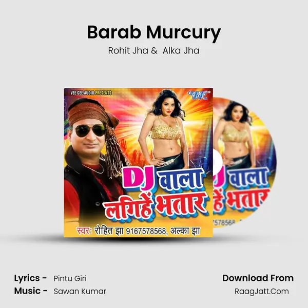 Barab Murcury MP3 Song by Rohit Jha Cover