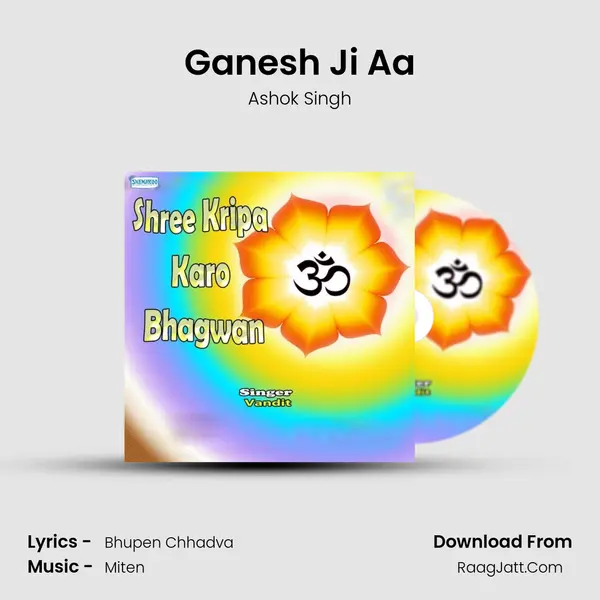 Ganesh Ji Aa MP3 Song by Ashok Singh Cover