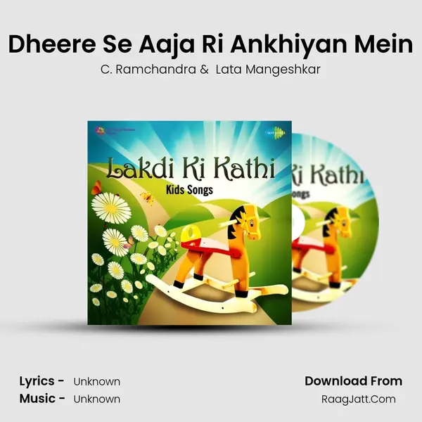 Dheere Se Aaja Ri Ankhiyan Mein MP3 Song by C. Ramchandra Cover