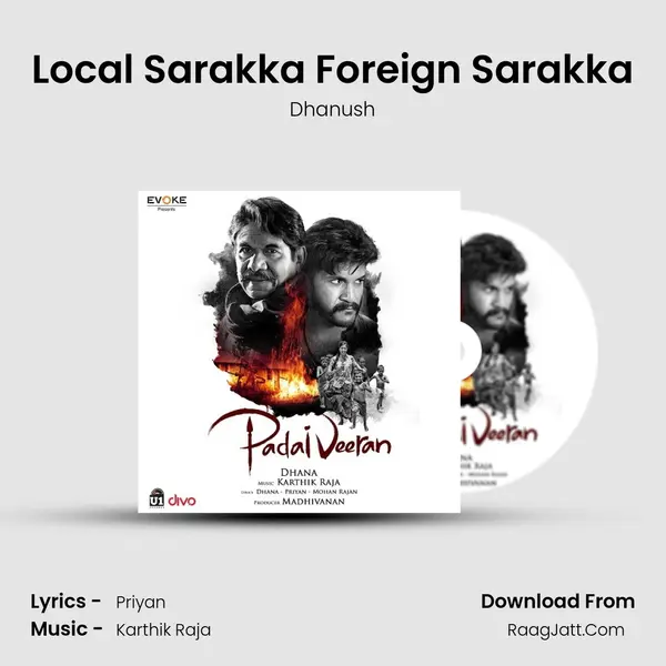 Local Sarakka Foreign Sarakka MP3 Song by Dhanush Cover