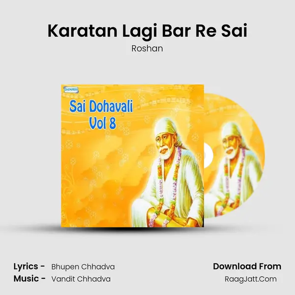 Karatan Lagi Bar Re Sai MP3 Song by Roshan Cover