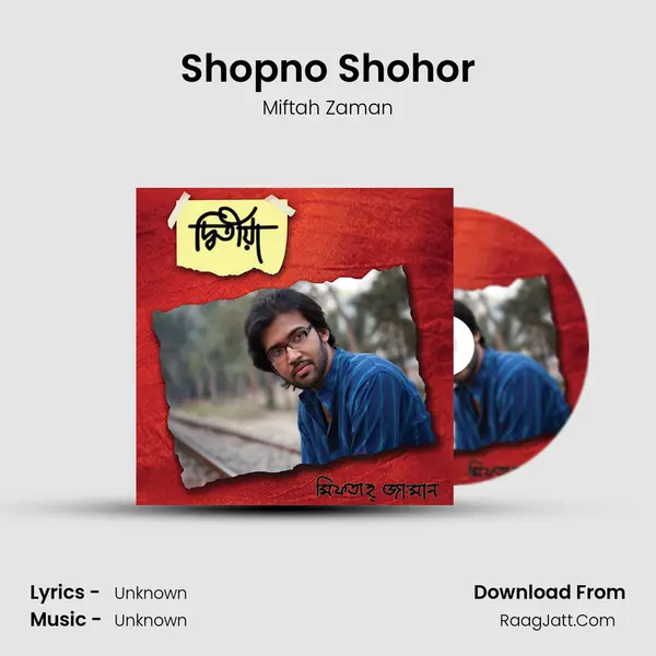 Shopno Shohor MP3 Song by Miftah Zaman Cover