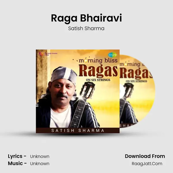 Raga Bhairavi MP3 Song by Satish Sharma Cover