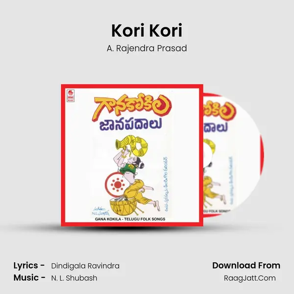 Kori Kori MP3 Song by A. Rajendra Prasad Cover