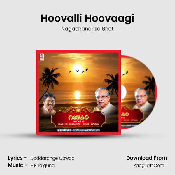 Hoovalli Hoovaagi MP3 Song by Nagachandrika Bhat Cover