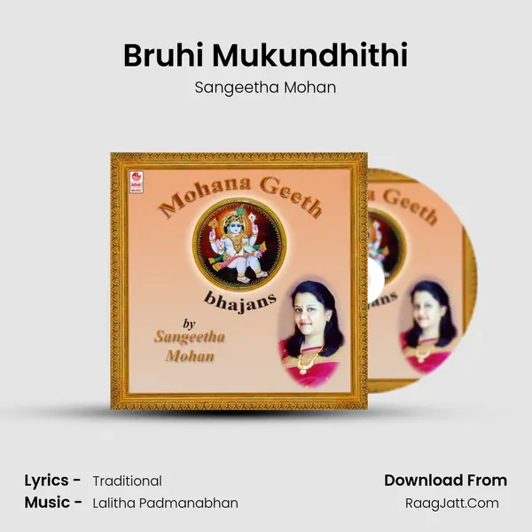 Bruhi Mukundhithi mp3 song