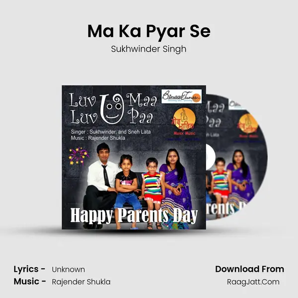 Ma Ka Pyar Se MP3 Song by Sukhwinder Singh Cover