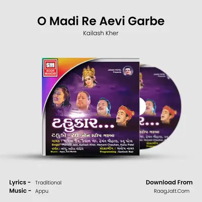 O Madi Re Aevi Garbe MP3 Song by Kailash Kher Cover