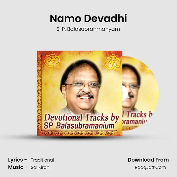Namo Devadhi MP3 Song by S. P. Balasubrahmanyam Cover