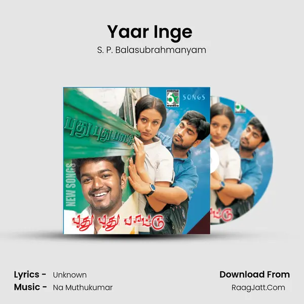 Yaar Inge (From "Sindhu Samaveli") Cover