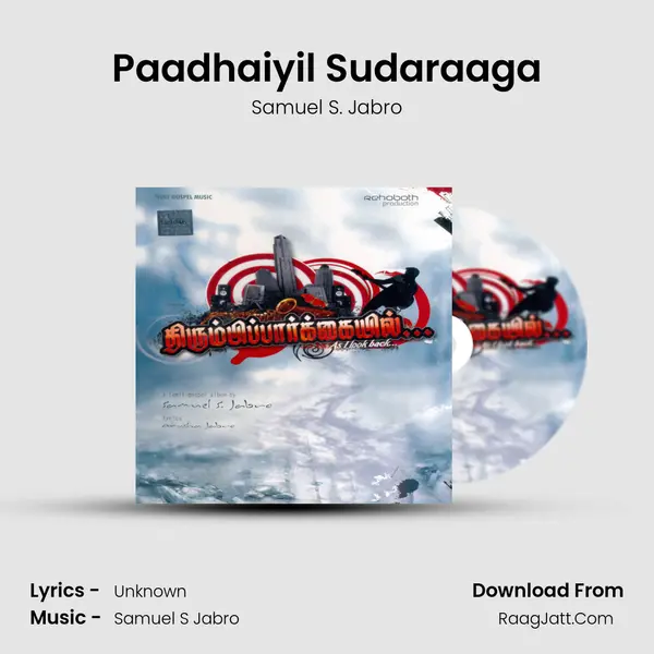 Paadhaiyil Sudaraaga MP3 Song by Samuel S. Jabro Cover