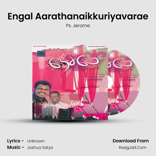 Engal Aarathanaikkuriyavarae MP3 Song by Ps. Jerome Cover