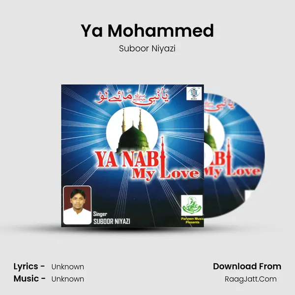 Ya Mohammed MP3 Song by Suboor Niyazi Cover