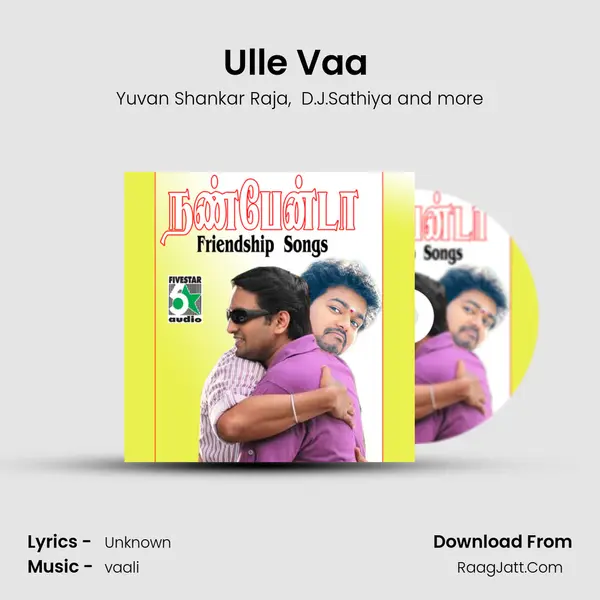 Ulle Vaa (From Chennai-600028) mp3 song
