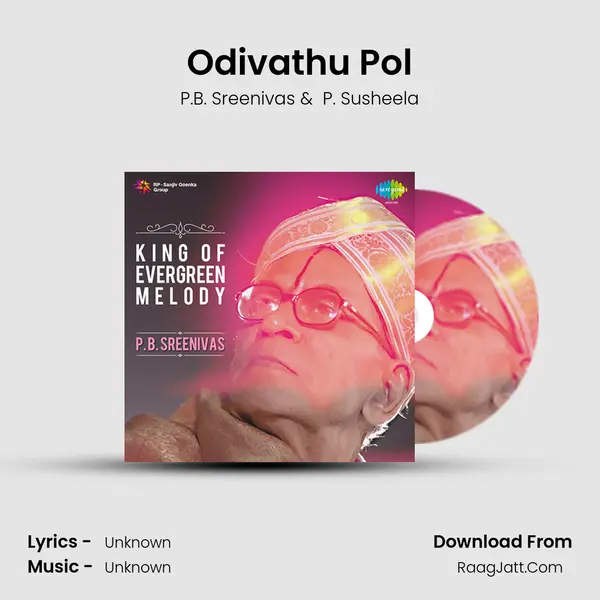 Odivathu Pol MP3 Song by P.B. Sreenivas Cover