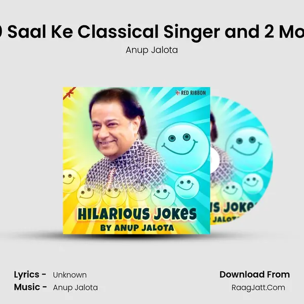 80 Saal Ke Classical Singer and 2 More MP3 Song by Anup Jalota Cover