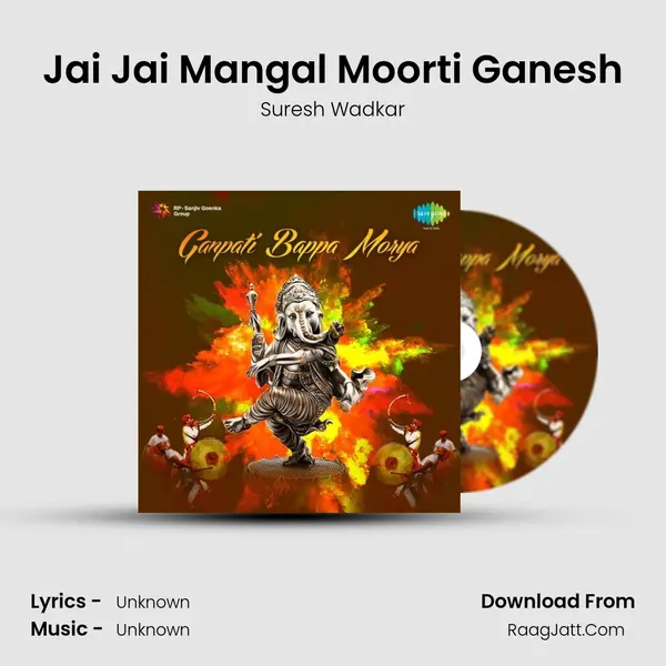 Jai Jai Mangal Moorti Ganesh Cover