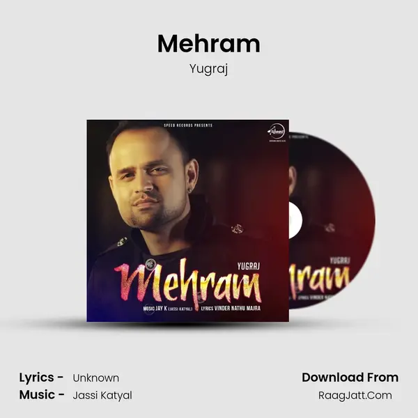 Mehram - Yugraj
