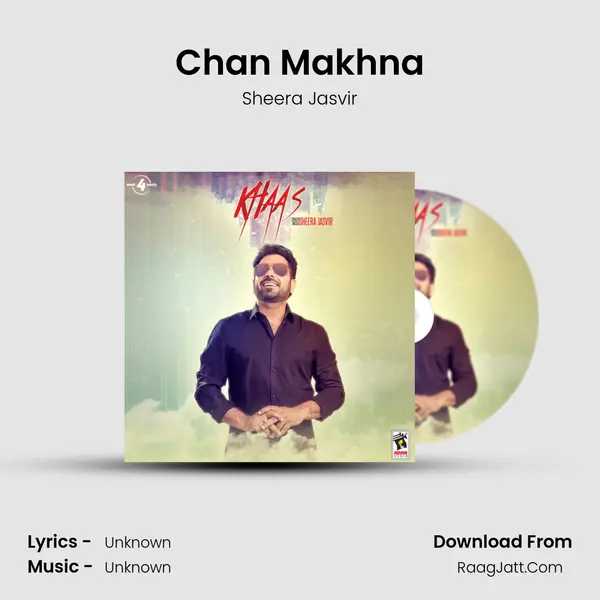 Chan Makhna MP3 Song by Sheera Jasvir Cover