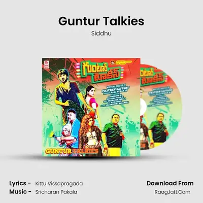 Guntur Talkies MP3 Song by Siddhu Cover