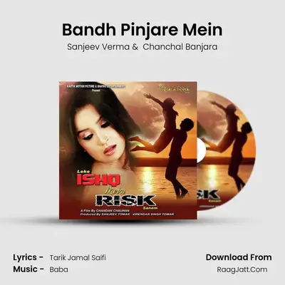 Bandh Pinjare Mein MP3 Song by Sanjeev Verma Cover