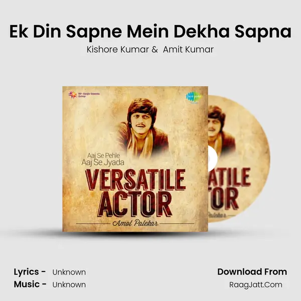 Ek Din Sapne Mein Dekha Sapna MP3 Song by Kishore Kumar Cover