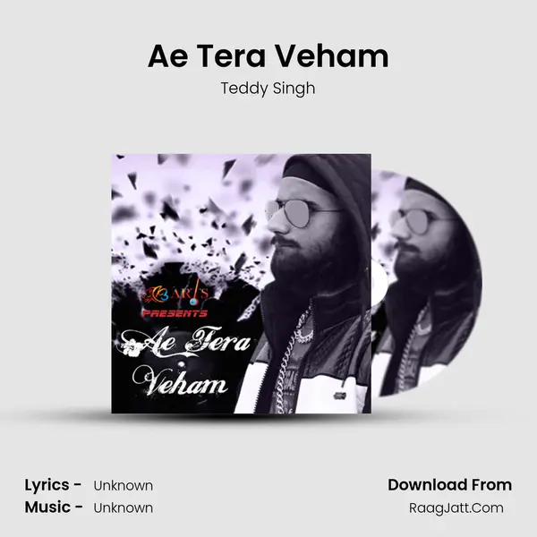Ae Tera Veham - Single - Teddy Singh