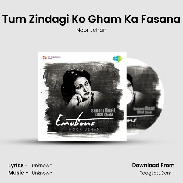 Tum Zindagi Ko Gham Ka Fasana Cover