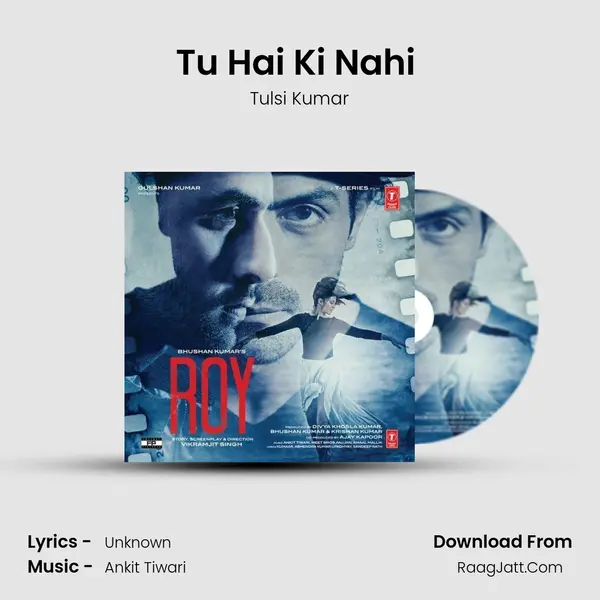 Tu Hai Ki Nahi (Unplugged) MP3 Song by Tulsi Kumar Cover