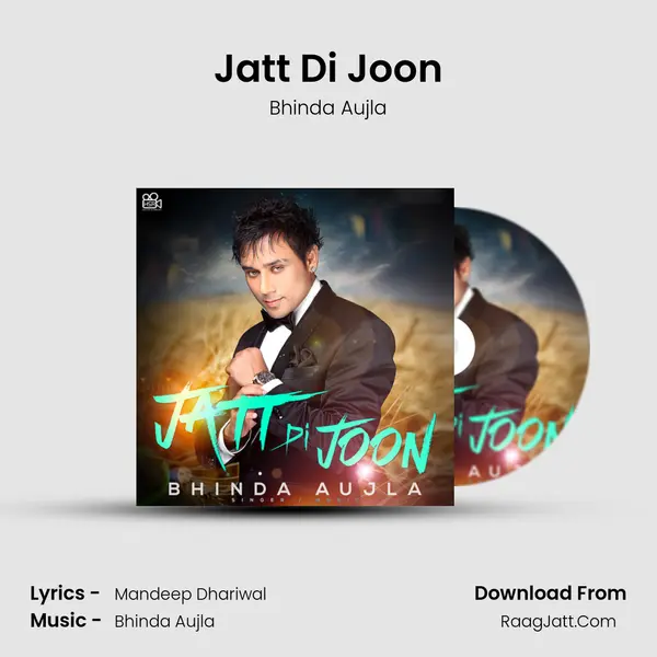 Jatt Di Joon - Bhinda Aujla