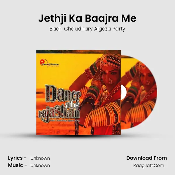 Jethji Ka Baajra Me MP3 Song by Badri Chaudhary Algoza Party Cover