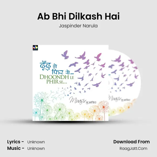 Ab Bhi Dilkash Hai MP3 Song by Jaspinder Narula Cover