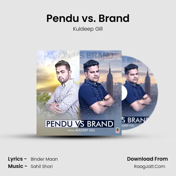 Pendu vs. Brand - Kuldeep Gill