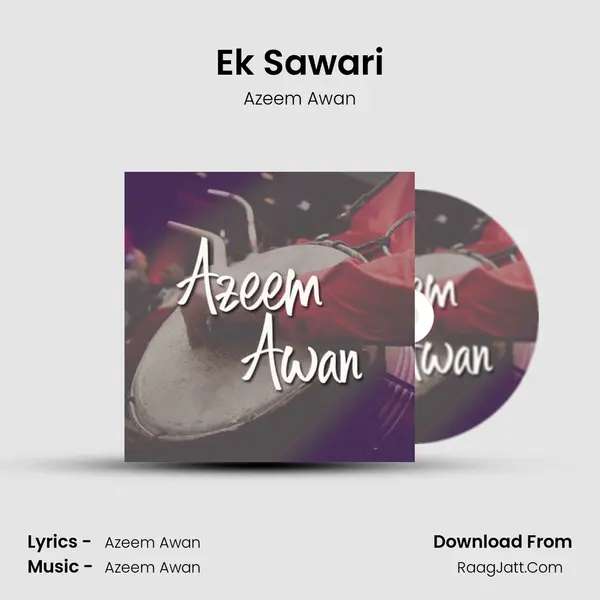 Ek Sawari MP3 Song by Azeem Awan Cover