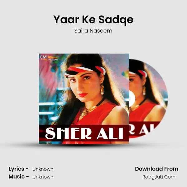 Yaar Ke Sadqe MP3 Song by Saira Naseem Cover