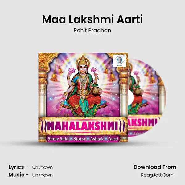 Maa Lakshmi Aarti MP3 Song by Rohit Pradhan Cover