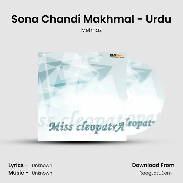 Sona Chandi Makhmal - Urdu MP3 Song by Mehnaz Cover