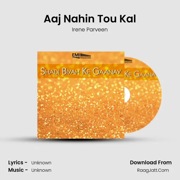 Aaj Nahin Tou Kal MP3 Song by Irene Parveen Cover